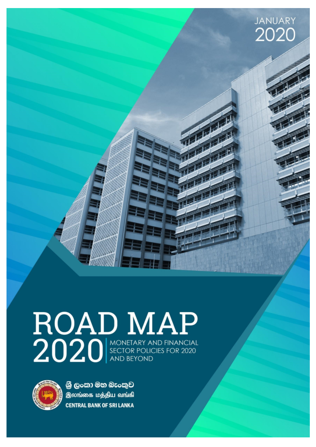 CBSL Road Map 2020 and Beyond