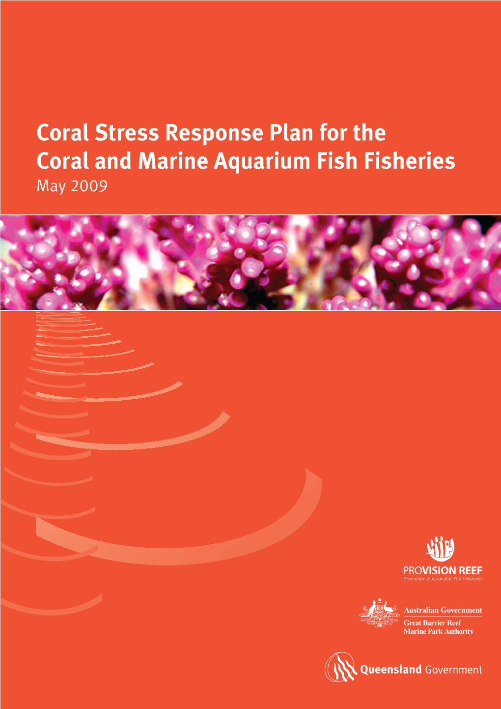 Coral Stress Response Plan for the Coral and Marine Aquarium Fish Fisheries