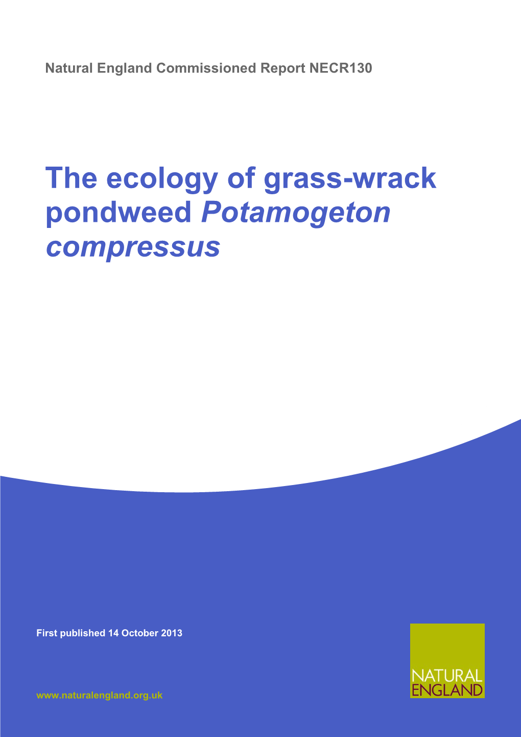 The Ecology of Grass-Wrack Pondweed Potamogeton Compressus