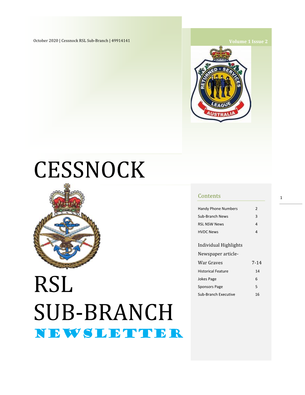 Cessnock RSL Sub-Branch | 49914141 Volume 1 Issue 2