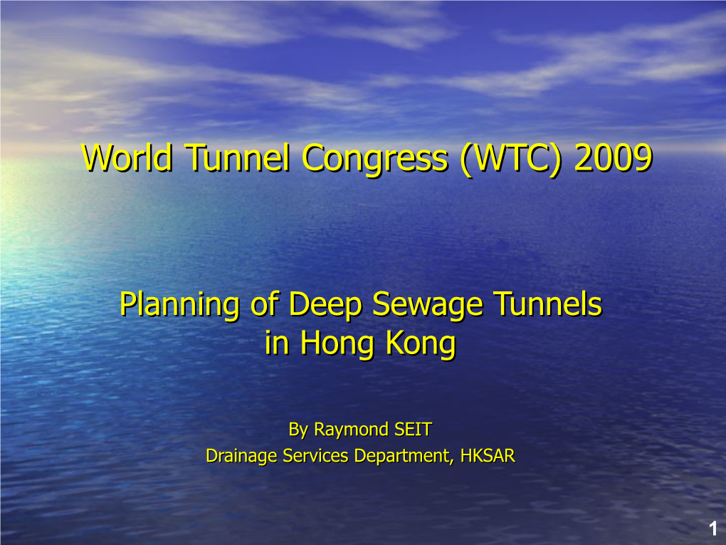 World Tunnel Congress (WTC) 2009