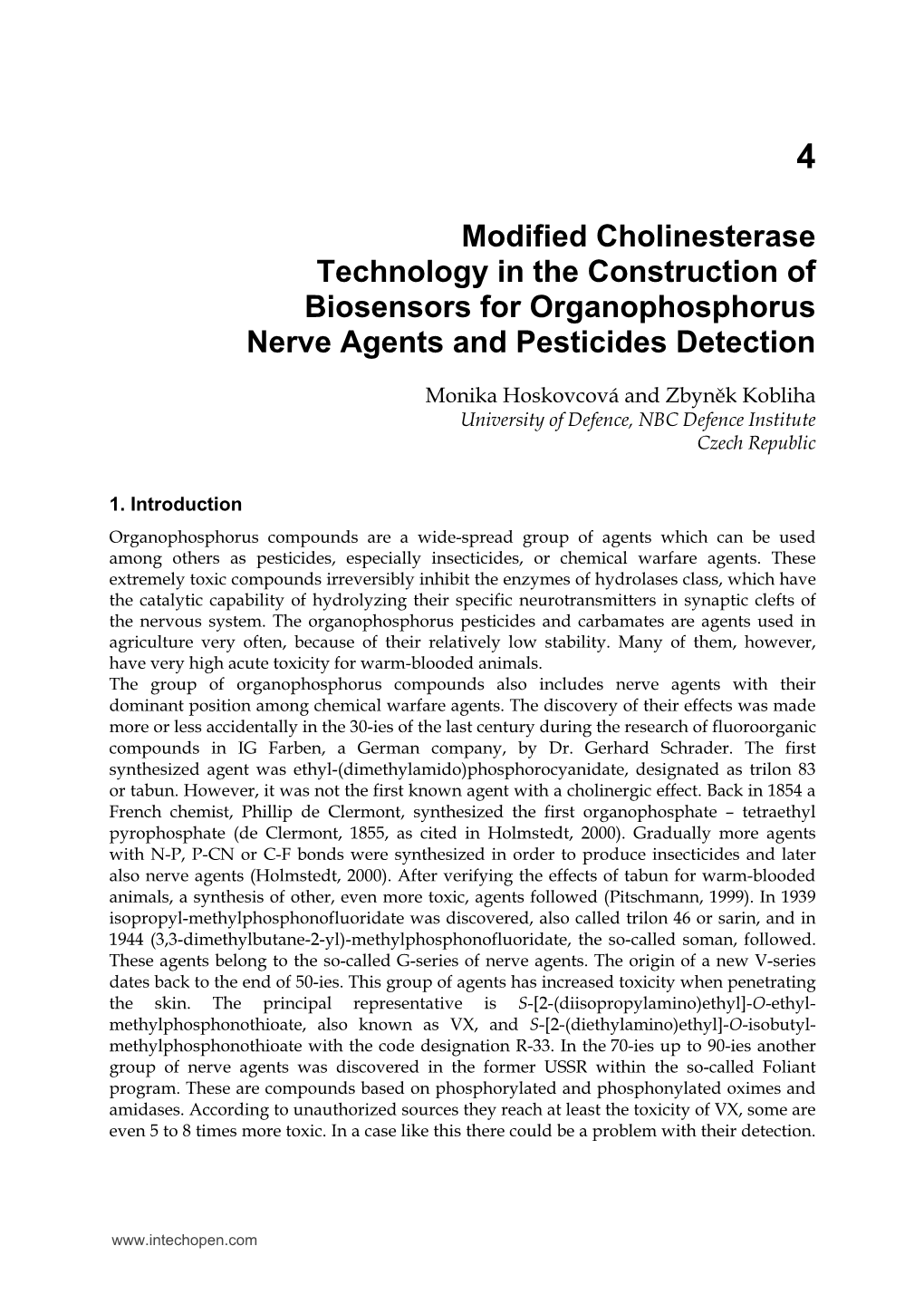 Modified Cholinesterase Technology in the Construction of Biosensors for Organophosphorus Nerve Agents and Pesticides Detection