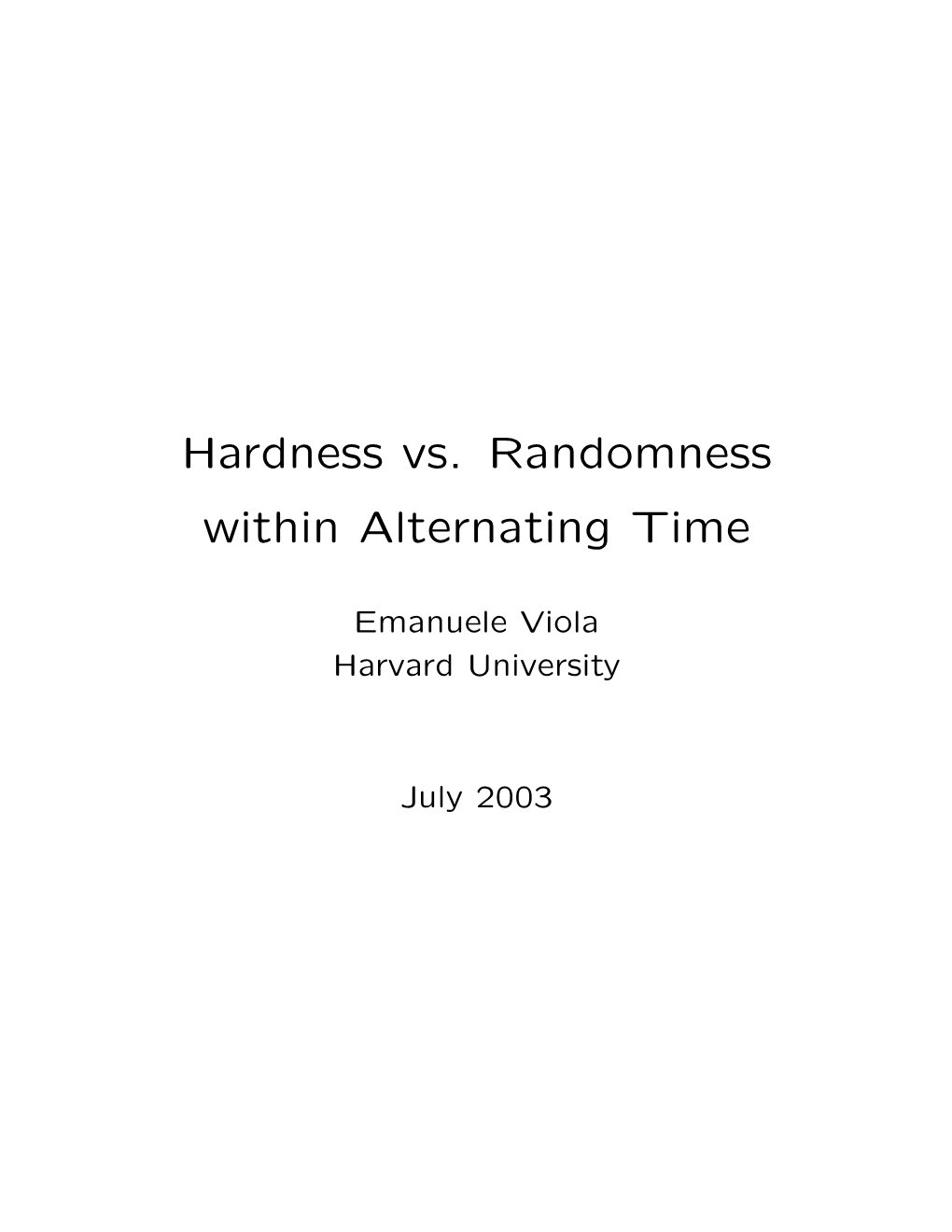 Hardness Vs. Randomness Within Alternating Time