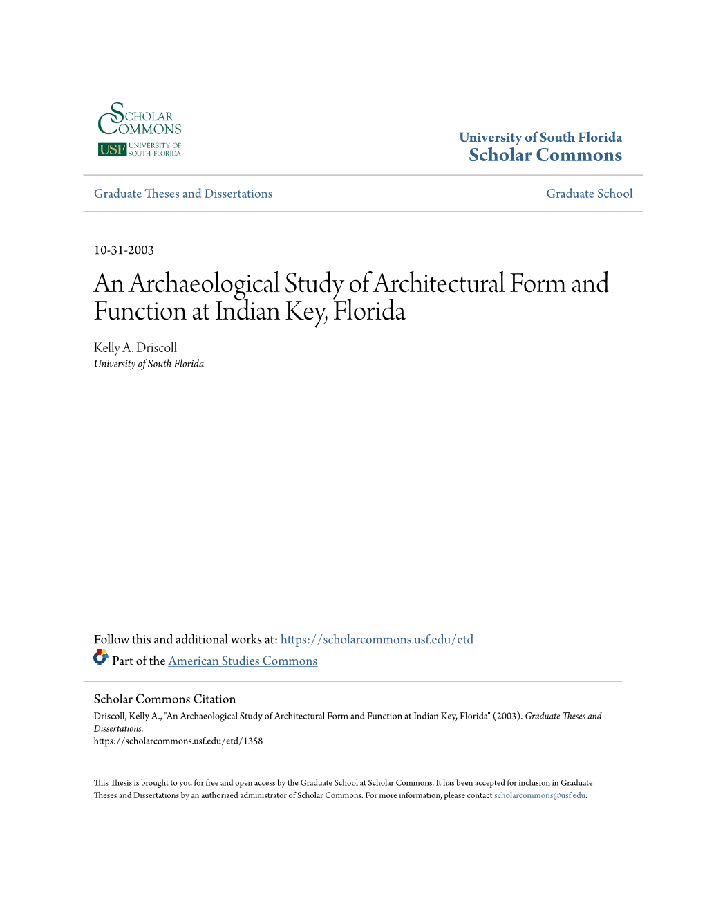 An Archaeological Study of Architectural Form and Function at Indian Key, Florida Kelly A
