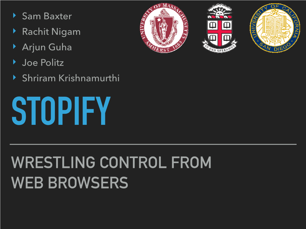 Wrestling Control from Web Browsers 2 Web Programming Environments 2 Web Programming Environments 2 Web Programming Environments Javascript 3