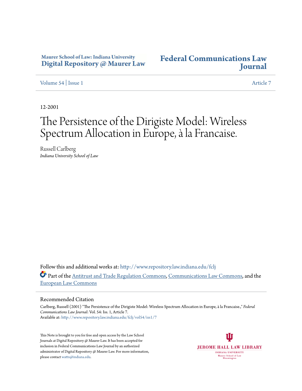 The Persistence of the Dirigiste Model: Wireless Spectrum Allocation in Europe, A'la Francaise