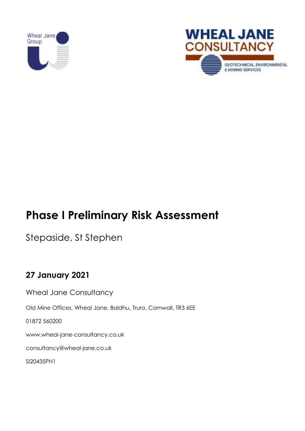 Phase I Preliminary Risk Assessment