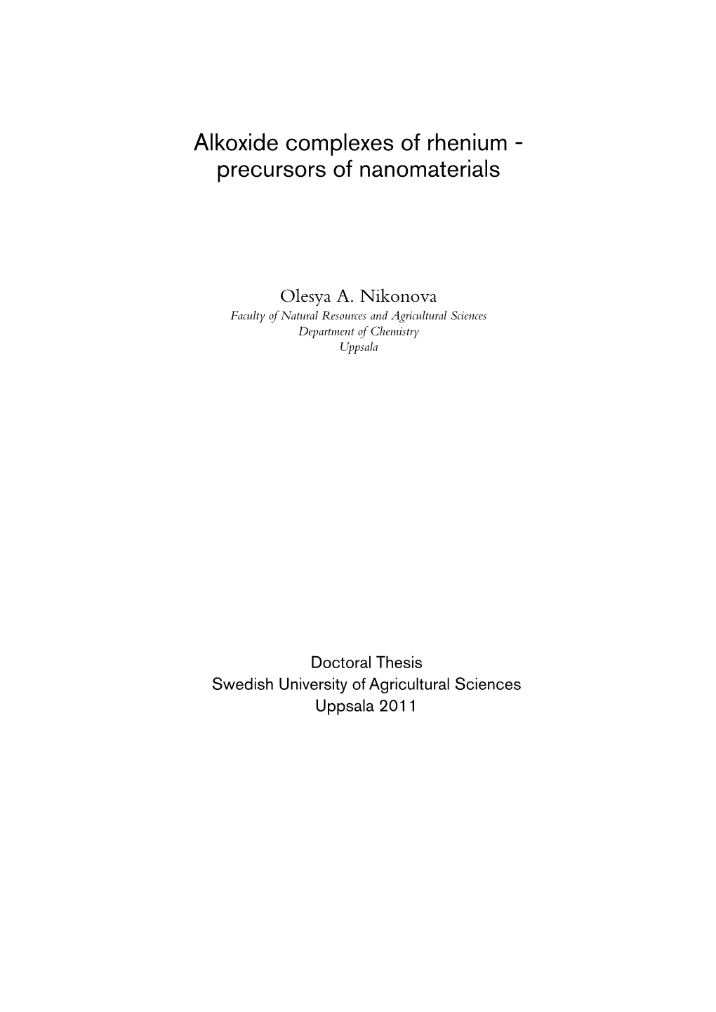 Alkoxide Complexes of Rhenium - Precursors of Nanomaterials