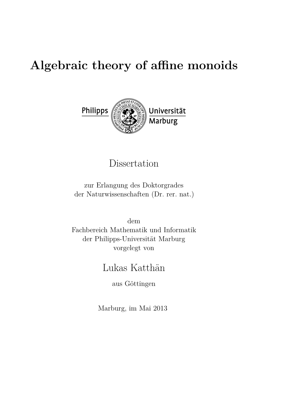 Algebraic Theory of Affine Monoids