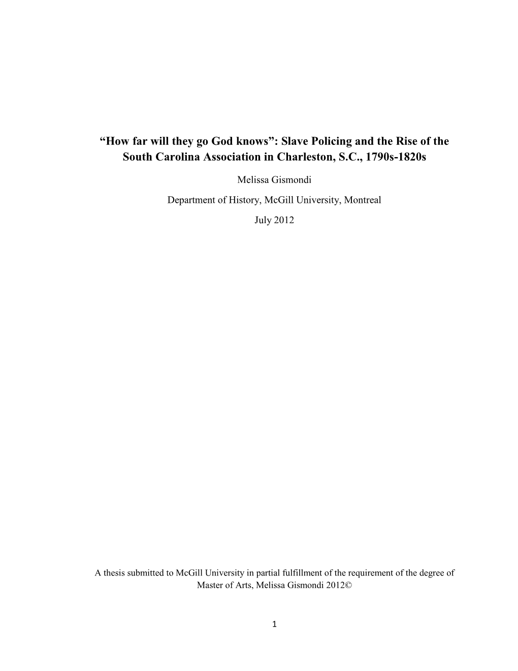 Slave Policing and the Rise of the South Carolina Association in Charleston, S.C., 1790S-1820S