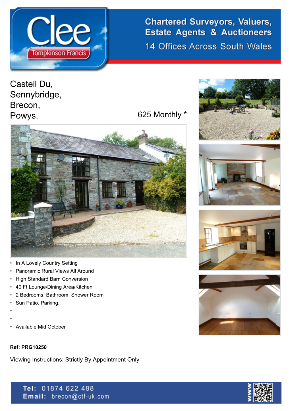 Castell Du, Sennybridge, Brecon, Powys. 625 Monthly *