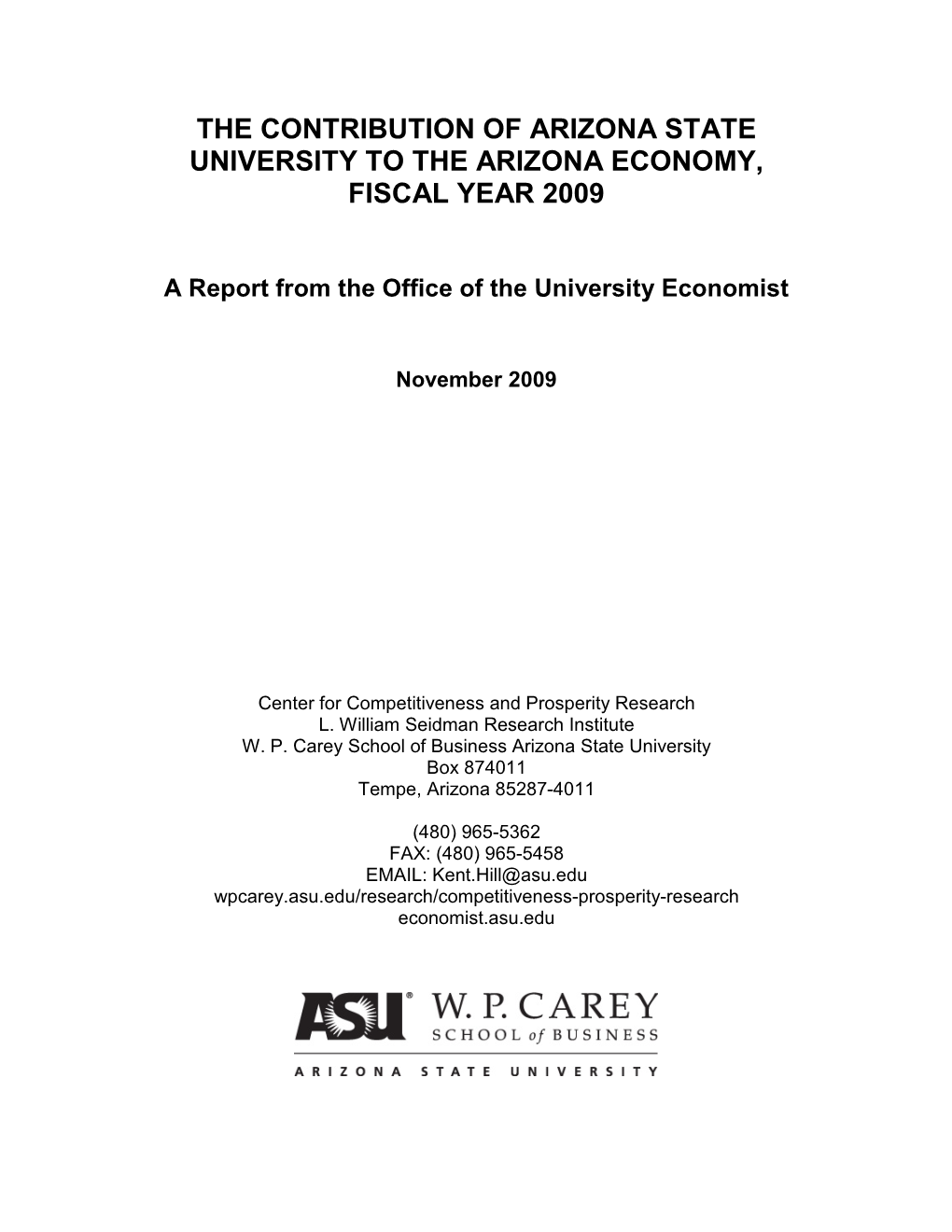 The Contribution of Arizona State University to the Arizona Economy, Fiscal Year 2009