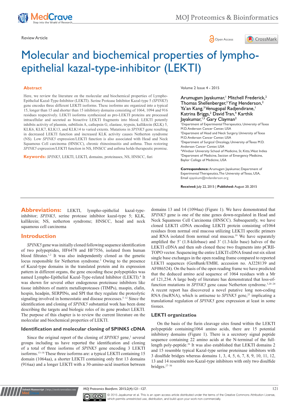 Molecular and Biochemical Properties of Lympho-Epithelial Kazal-Type-Inhibitor (LEKTI) ©2015 Jayakumar Et Al