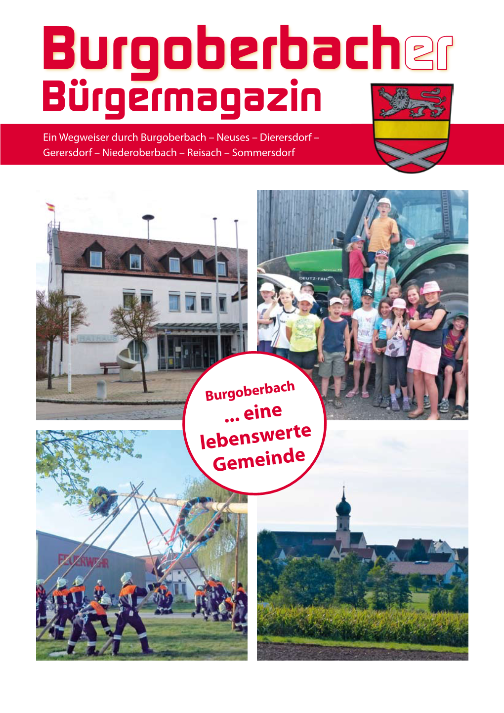 Bürgermagazin Ein Wegweiser Durch Burgoberbach – Neuses – Dierersdorf – Gerersdorf – Niederoberbach – Reisach – Sommersdorf