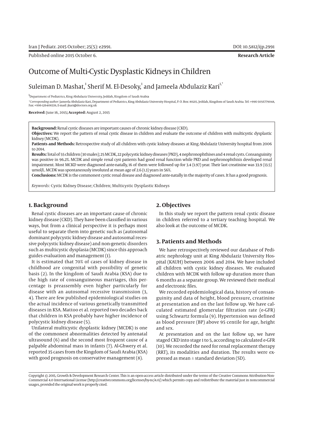 Outcome of Multi-Cystic Dysplastic Kidneys in Children