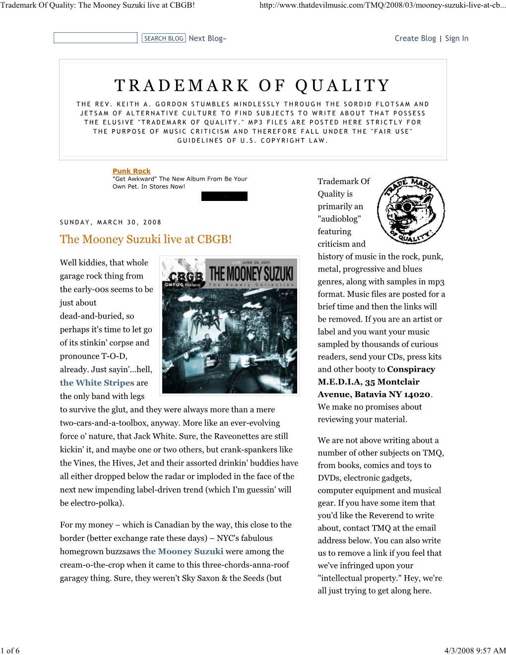 Trademark of Quality: the Mooney Suzuki Live at CBGB!