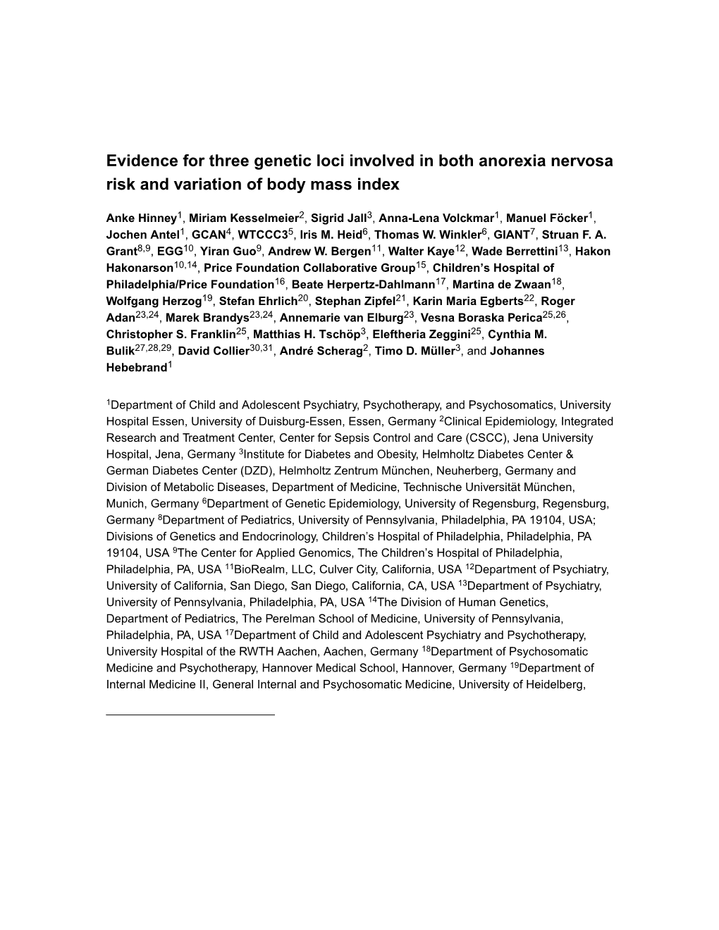 Evidence for Three Genetic Loci Involved in Both Anorexia Nervosa Risk and Variation of Body Mass Index