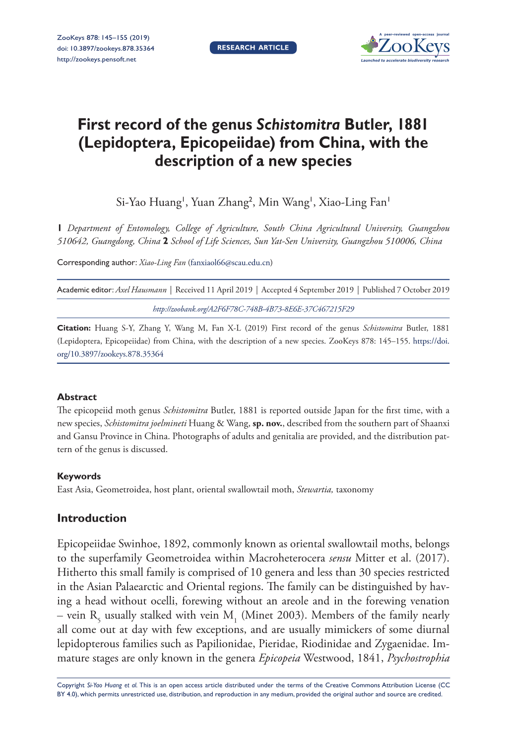 First Record of the Genus Schistomitra Butler, 1881 (Lepidoptera, Epicopeiidae) from China, with the Description of a New Species