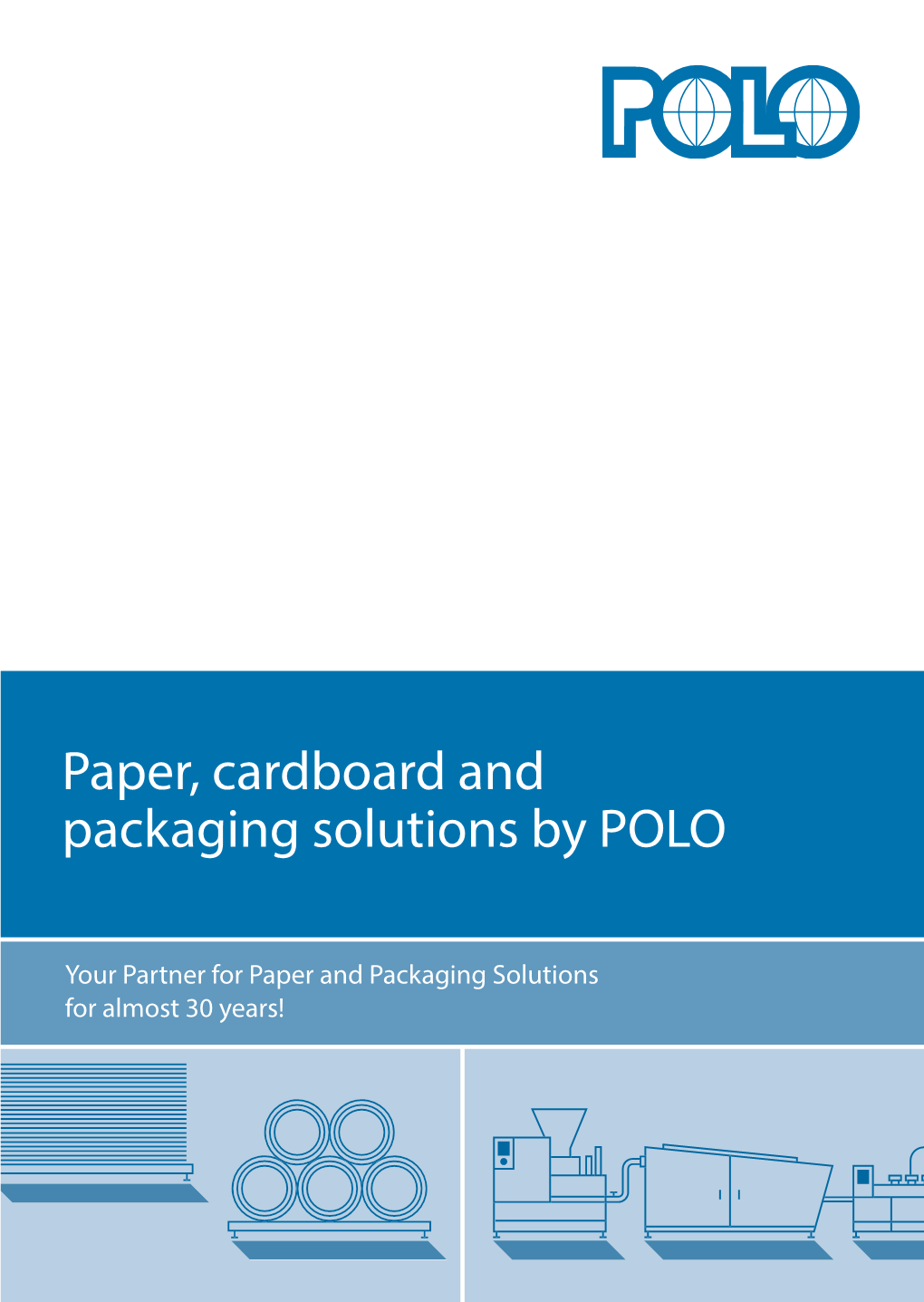 Paper, Cardboard and Packaging Solutions by POLO