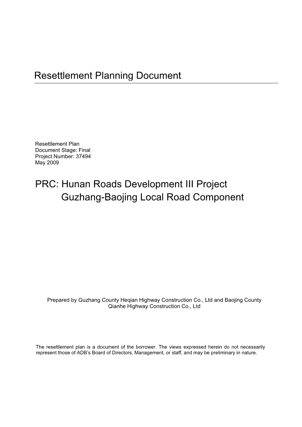 Resettlement Planning Document PRC: Hunan Roads Development