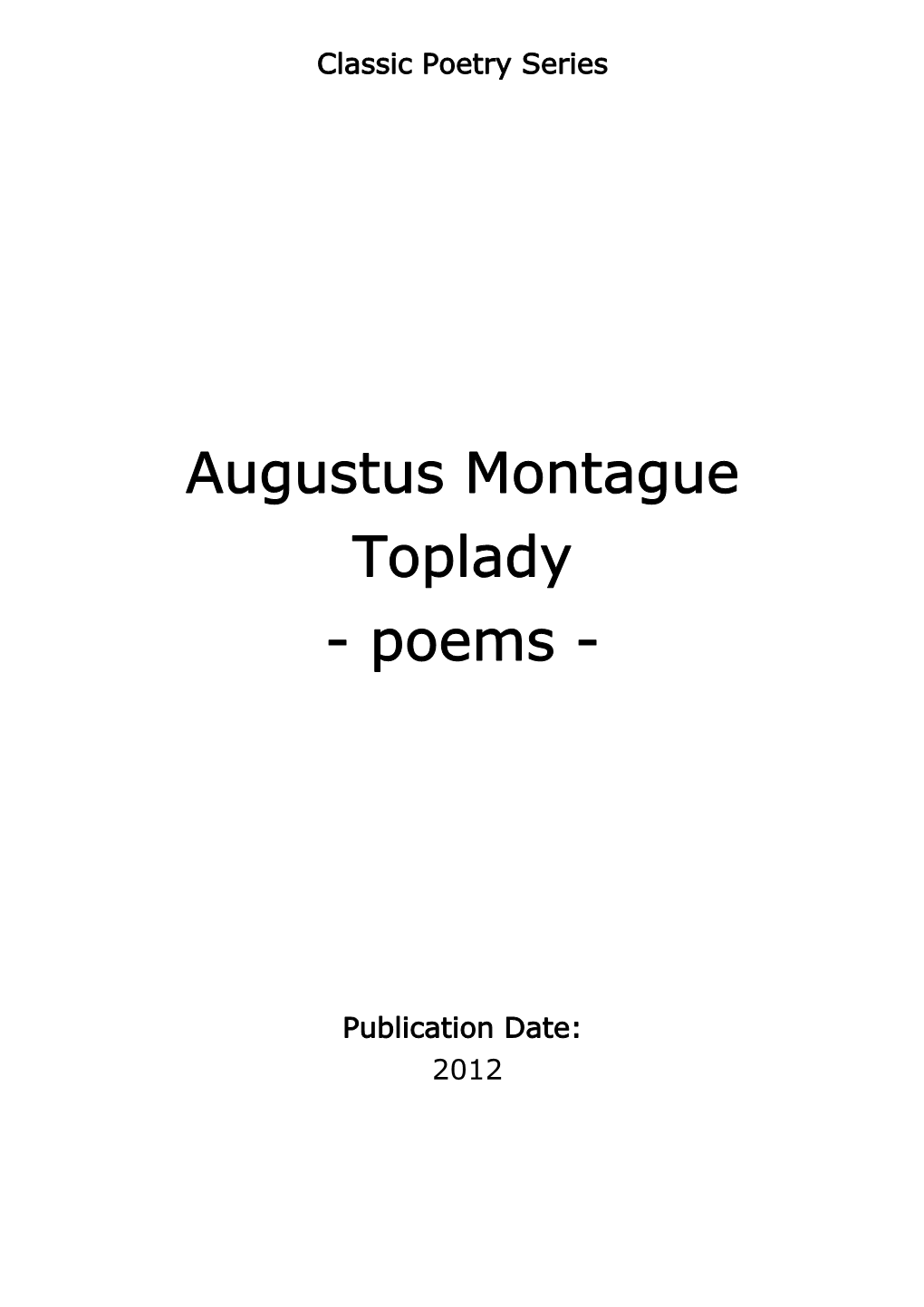 Augustus Montague Toplady - Poems