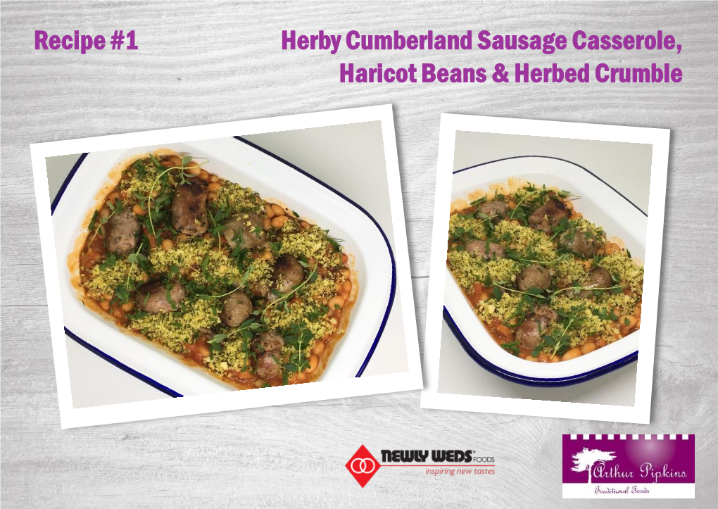 Herby Cumberland Sausage Casserole, Haricot Beans & Herbed