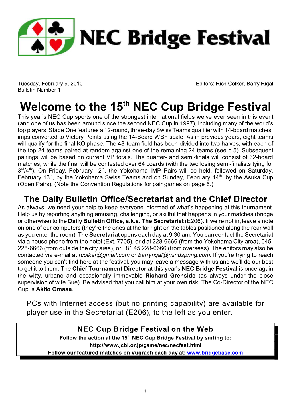 The 15 NEC Cup Bridge Festival