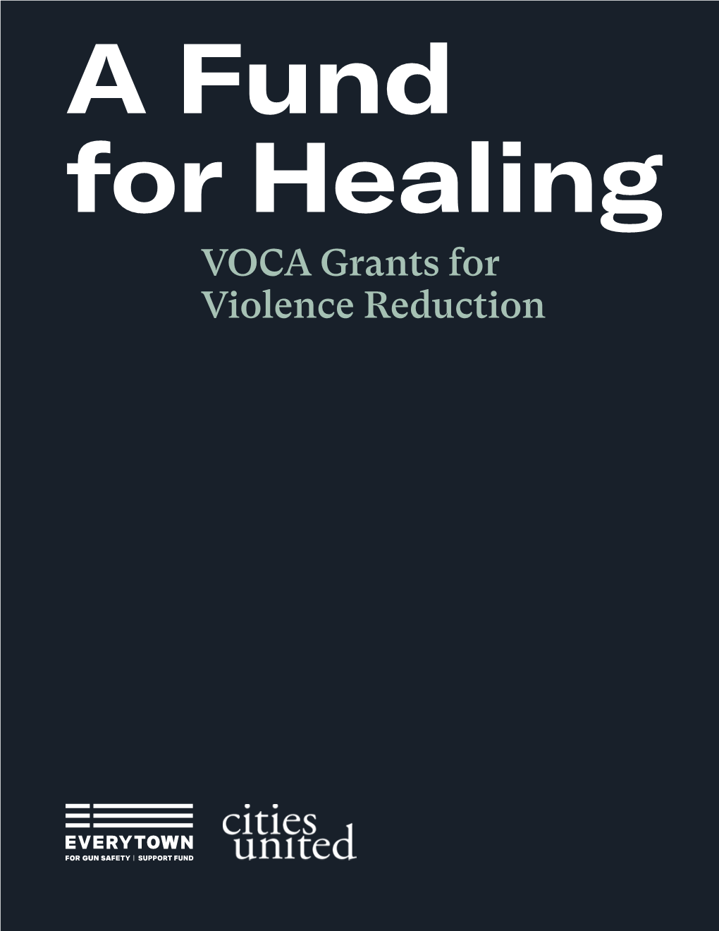 VOCA Grants for Violence Reduction