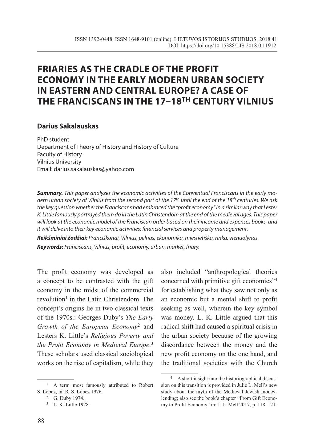 Friaries As the Cradle of the Profit Economy in the Early Modern Urban Society in Eastern and Central Europe? a Case of the Franciscans in the 17–18Th CENTURY Vilnius