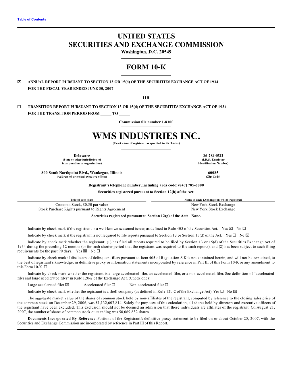 WMS INDUSTRIES INC. (Exact Name of Registrant As Specified in Its Charter)