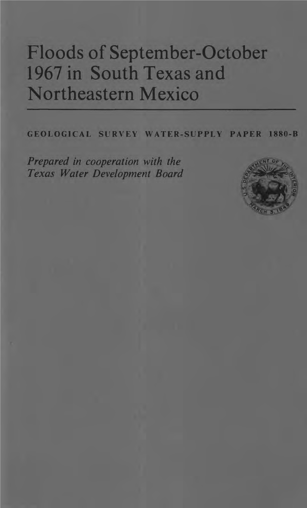 Floods of September-October 1967 in South Texas and Northeastern Mexico