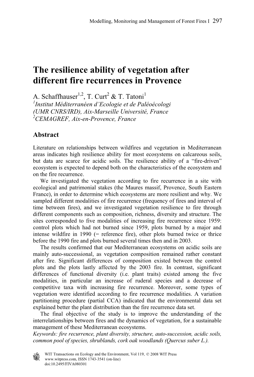 The Resilience Ability of Vegetation After Different Fire Recurrences in Provence