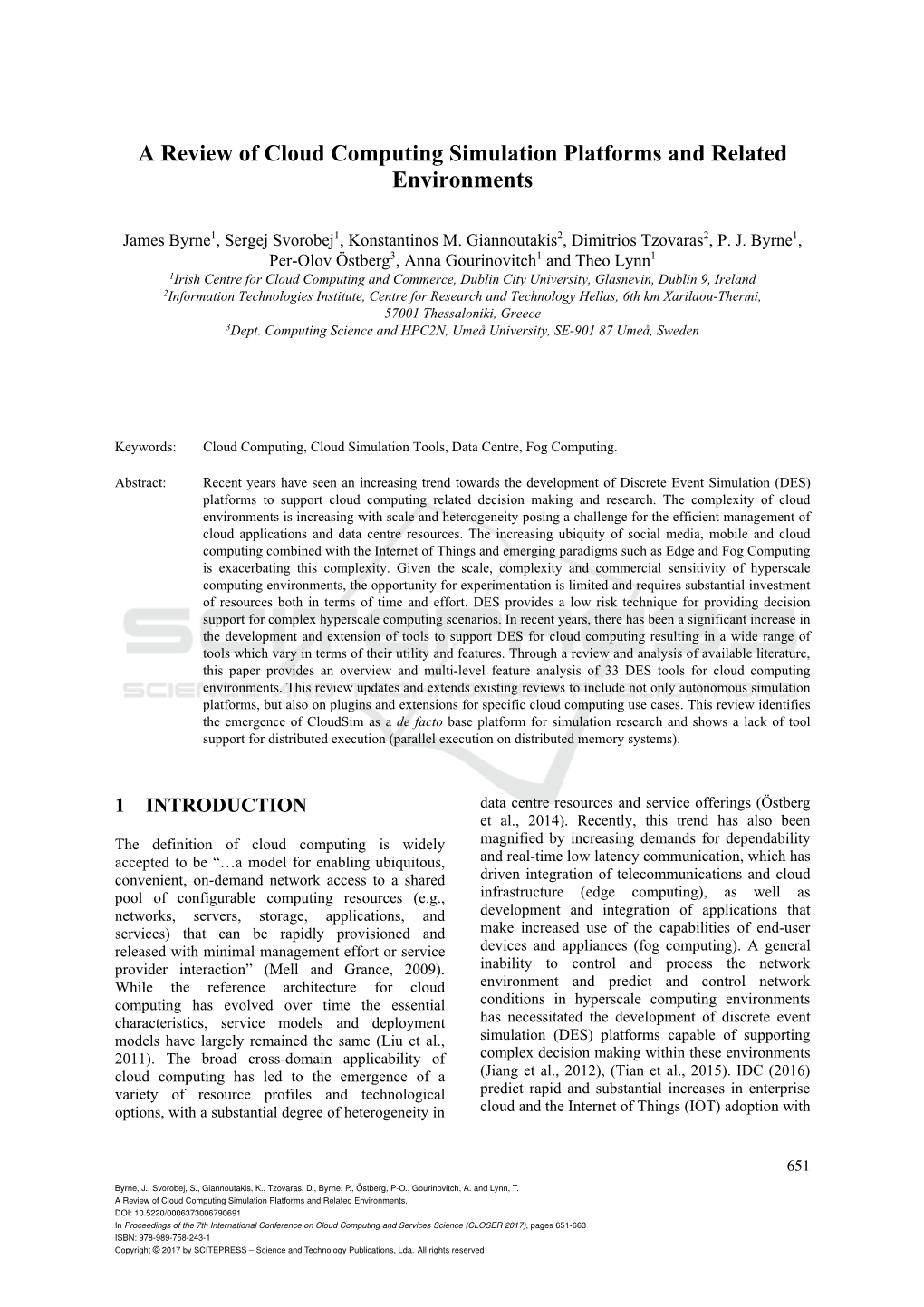 A Review of Cloud Computing Simulation Platforms and Related Environments