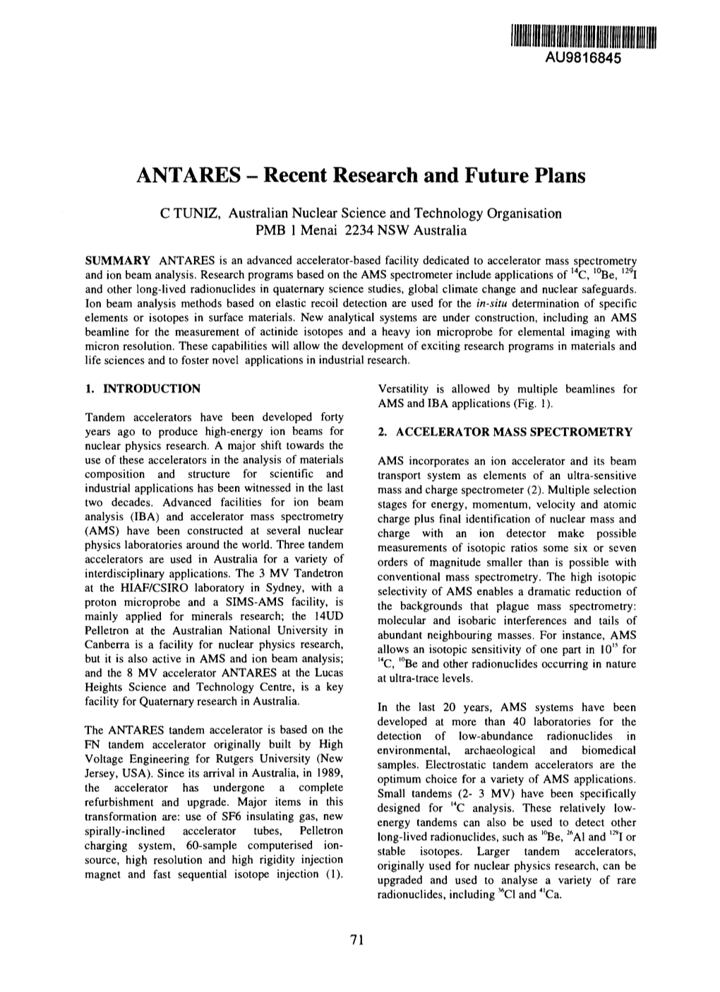 ANTARES - Recent Research and Future Plans