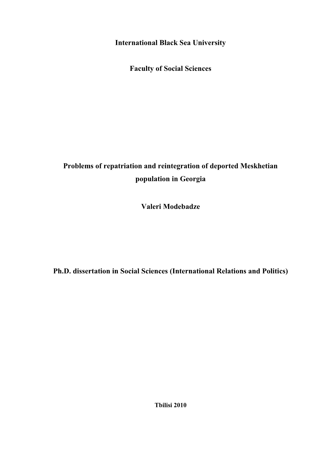 Problems of Repatriation and Reintegration of the Deported Meskhetian Population in Georgia