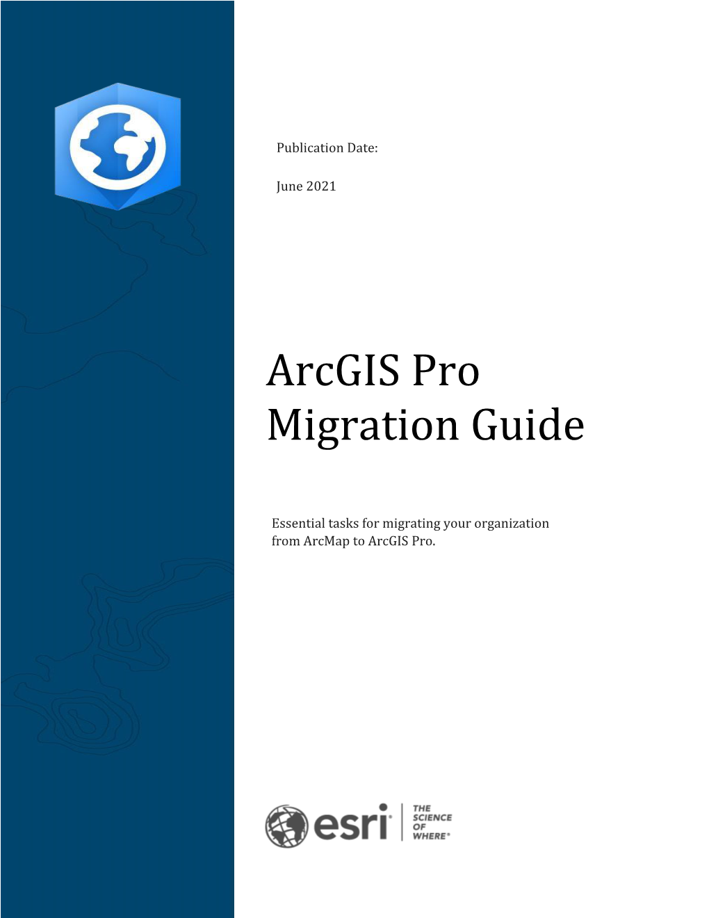 Arcgis Pro Migration Guide