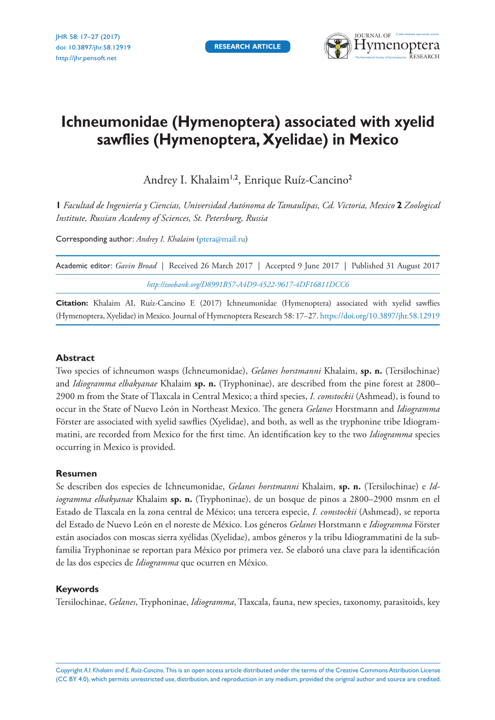 Ichneumonidae (Hymenoptera) Associated with Xyelid Sawflies 17 Doi: 10.3897/Jhr.58.12919 RESEARCH ARTICLE