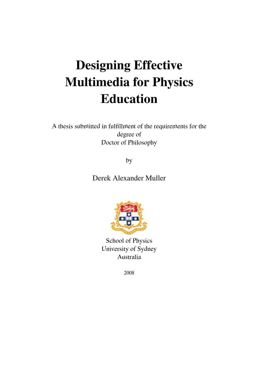 Designing Effective Multimedia for Physics Education