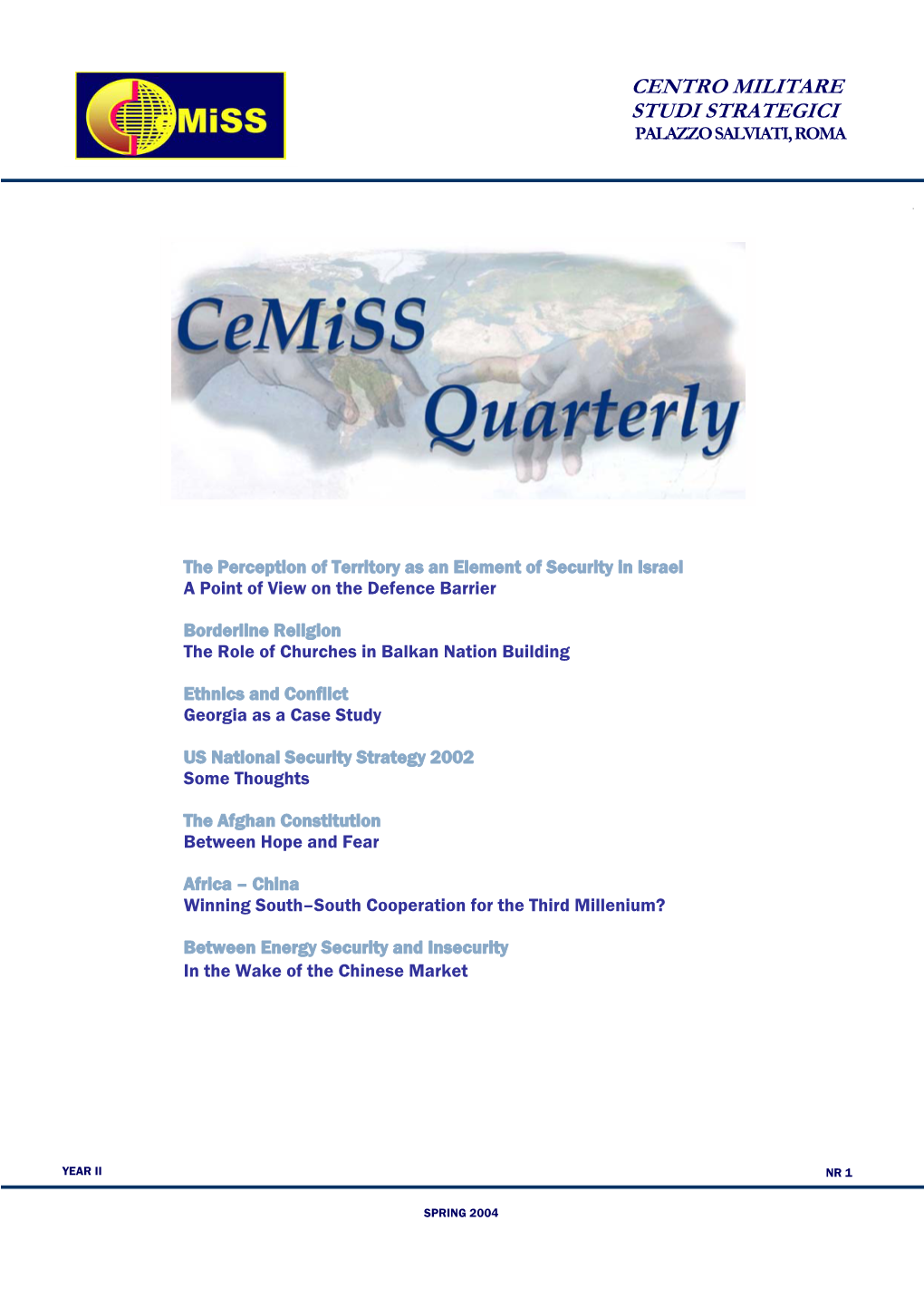 CASD Cemiss Quarterly Spring 2004