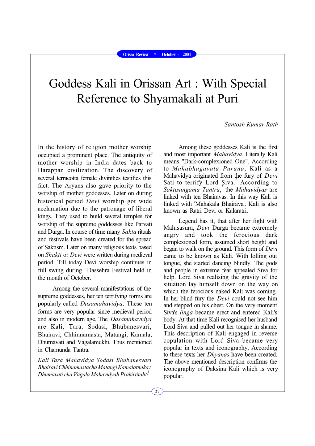 Goddess Kali in Orissan Art : with Special Reference to Shyamakali at Puri