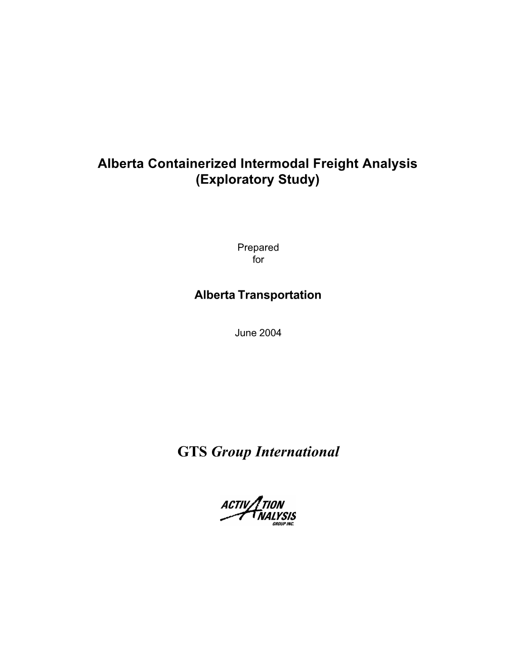 Alberta Containerized Intermodal Freight Analysis Study