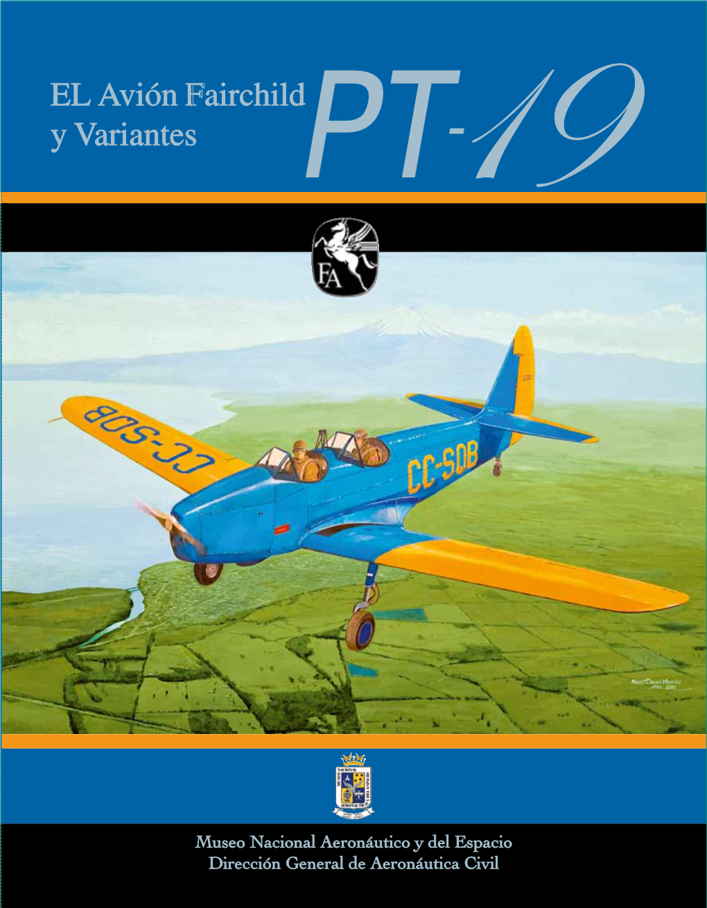 EL Avión Fairchild Y Variantes PT- Nº5 19