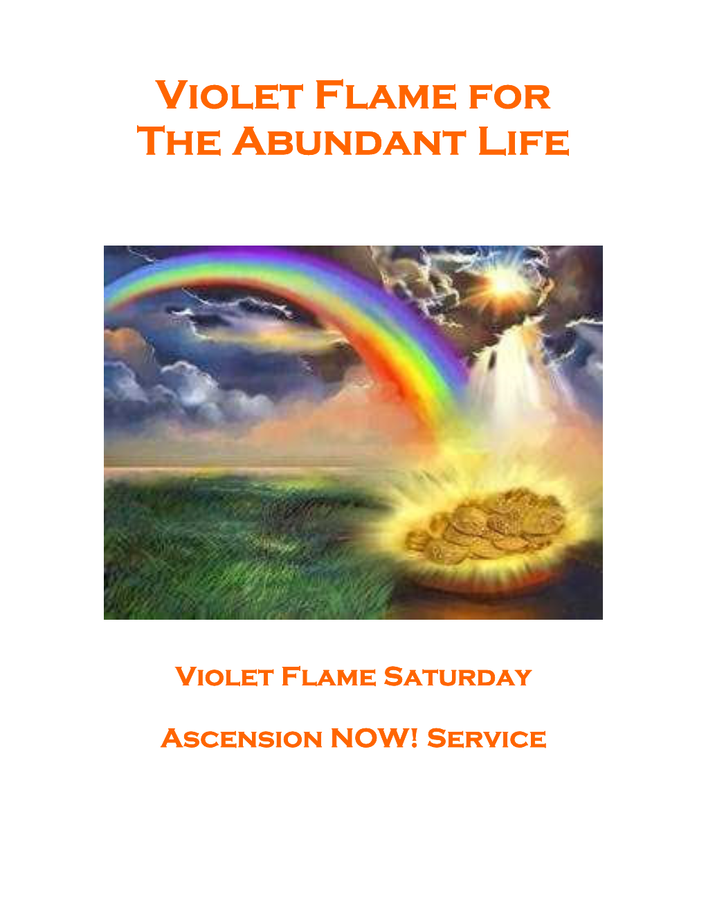 Violet Flame for Violet Flame for the Abundant Life