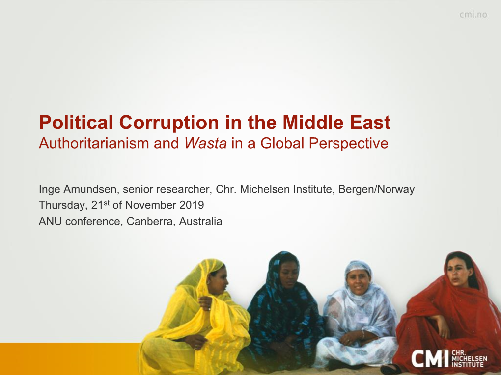 Political Corruption in the Middle East Authoritarianism and Wasta in a Global Perspective