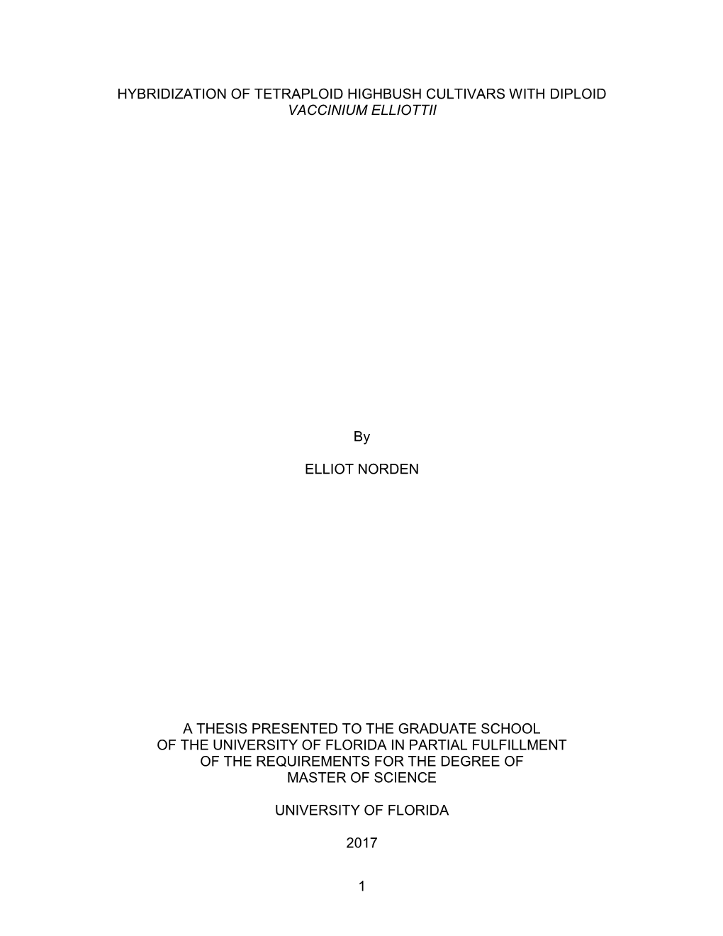 1 Hybridization of Tetraploid Highbush Cultivars With