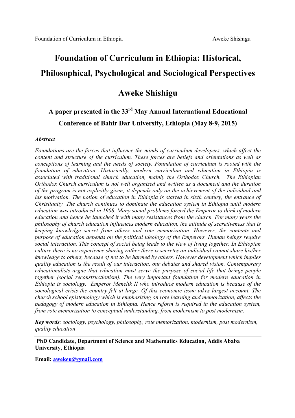 Foundation of Curriculum in Ethiopia: Historical, Philosophical, Psychological and Sociological Perspectives