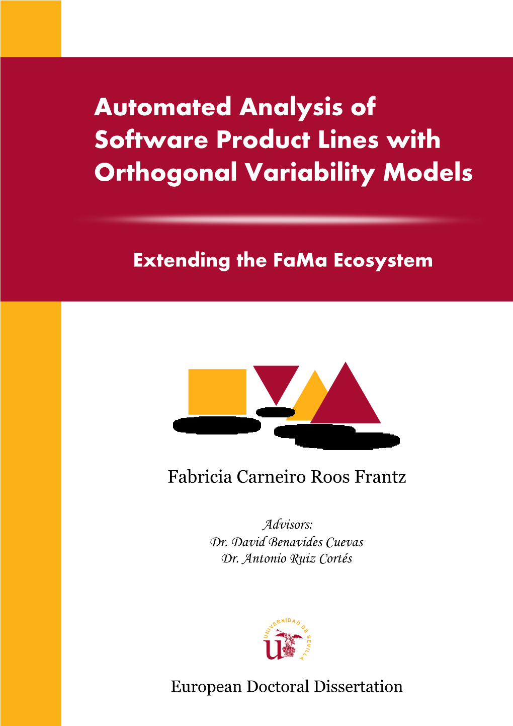 Automated Analysis of Software Product Lines with Orthogonal Variability Models
