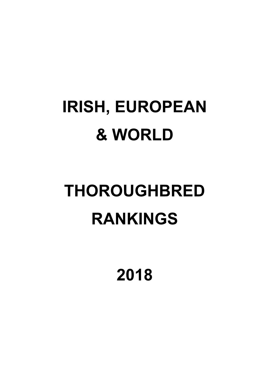 Irish, European & World Thoroughbred Rankings 2018