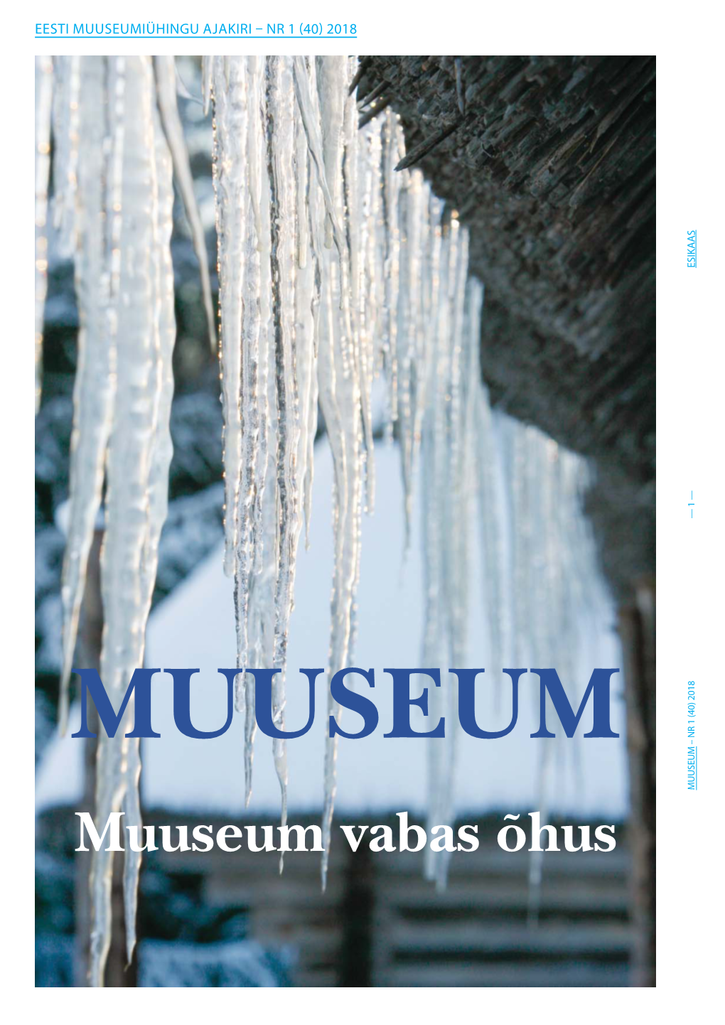 Muuseum Vabas Õhus 2018