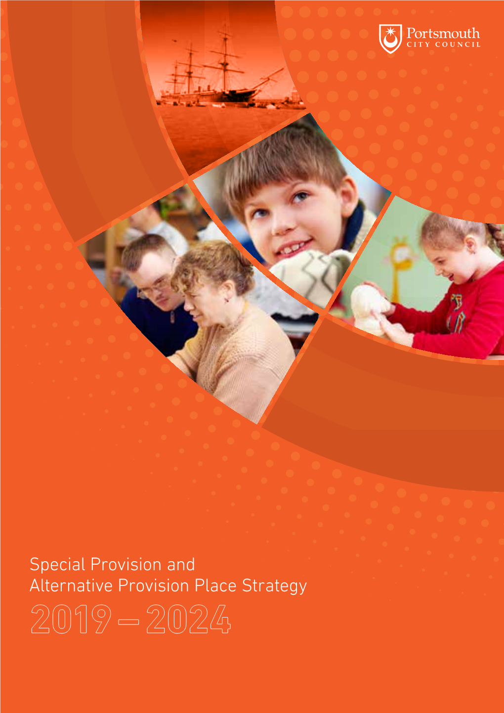 Special Provision and Alternative Provision Place Strategy 2019 – ​2024